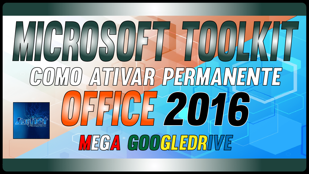 Ativador Office 2016 Como Ativar Permanente Sem Erros 4521